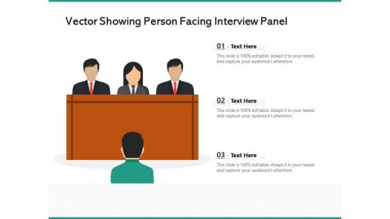 Vector Showing Person Facing Interview Panel Ppt PowerPoint Presentation Pictures Slides PDF