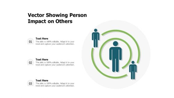 Vector Showing Person Impact On Others Ppt PowerPoint Presentation Slides Styles PDF