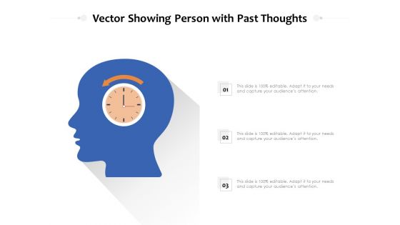 Vector Showing Person With Past Thoughts Ppt PowerPoint Presentation Gallery Guide PDF