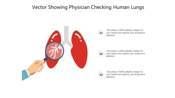 Vector Showing Physician Checking Human Lungs Ppt PowerPoint Presentation File Graphics Example PDF