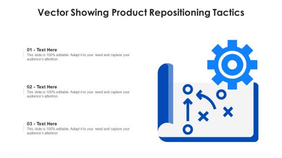 Vector Showing Product Repositioning Tactics Ppt Visual Aids Model PDF