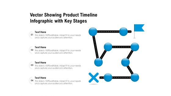 Vector Showing Product Timeline Infographic With Key Stages Ppt PowerPoint Presentation Gallery Inspiration PDF