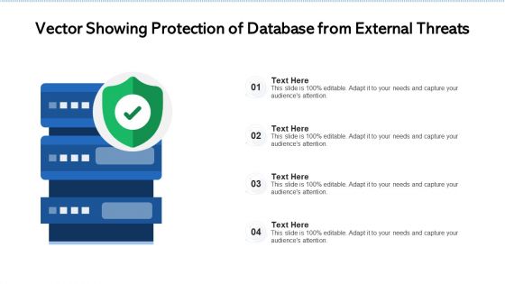 Vector Showing Protection Of Database From External Threats Ppt PowerPoint Presentation Styles Sample PDF