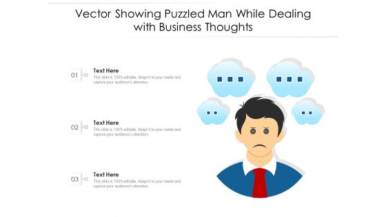 Vector Showing Puzzled Man While Dealing With Business Thoughts Ppt PowerPoint Presentation Gallery Graphics Example PDF