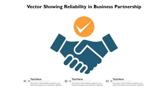 Vector Showing Reliability In Business Partnership Ppt PowerPoint Presentation File Skills PDF