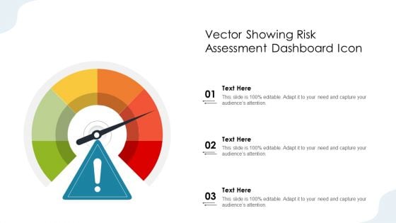 Vector Showing Risk Assessment Dashboard Icon Ppt PowerPoint Presentation Professional Picture PDF