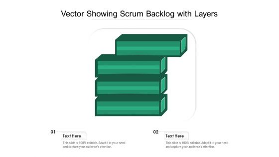 Vector Showing Scrum Backlog With Layers Ppt PowerPoint Presentation Outline Pictures PDF