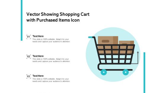 Vector Showing Shopping Cart With Purchased Items Icon Ppt PowerPoint Presentation Layouts Deck PDF