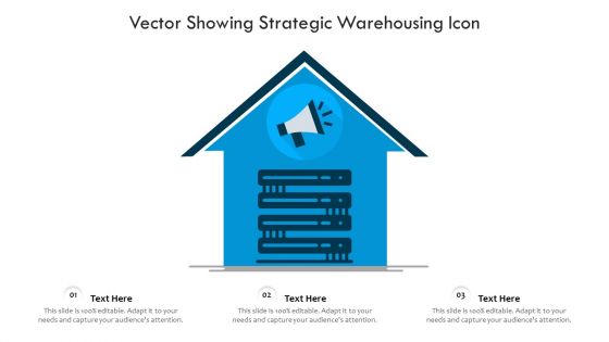 Vector Showing Strategic Warehousing Icon Ppt PowerPoint Presentation File Structure PDF