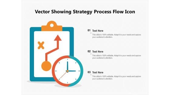 Vector Showing Strategy Process Flow Icon Ppt PowerPoint Presentation Infographic Template Graphic Tips PDF