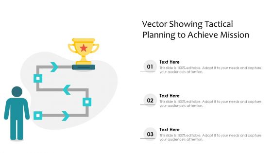 Vector Showing Tactical Planning To Achieve Mission Ppt File Design Ideas PDF