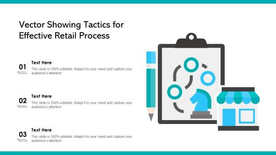 Vector Showing Tactics For Effective Retail Process Ppt Slides Elements PDF