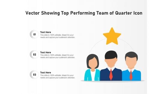 Vector Showing Top Performing Team Of Quarter Icon Ppt PowerPoint Presentation Gallery Visuals PDF