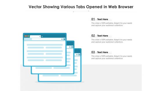 Vector Showing Various Tabs Opened In Web Browser Ppt PowerPoint Presentation File Microsoft PDF