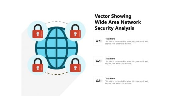 Vector Showing Wide Area Network Security Analysis Ppt PowerPoint Presentation Summary Templates PDF