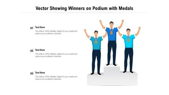 Vector Showing Winners On Podium With Medals Ppt PowerPoint Presentation File Graphic Images PDF