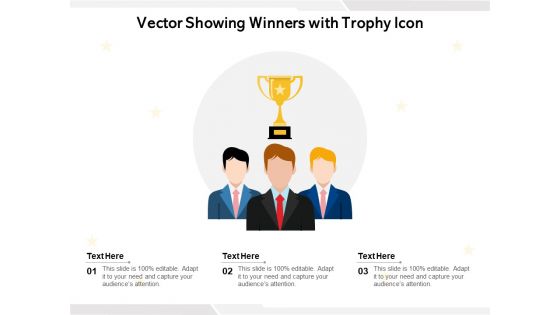 Vector Showing Winners With Trophy Icon Ppt PowerPoint Presentation Layouts Sample PDF