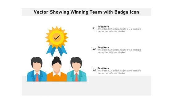 Vector Showing Winning Team With Badge Icon Ppt PowerPoint Presentation Gallery Images PDF