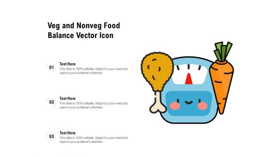 Veg And Nonveg Food Balance Vector Icon Ppt PowerPoint Presentation File Guide PDF