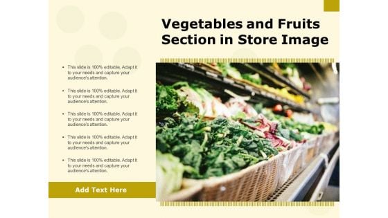 Vegetables And Fruits Section In Store Image Ppt PowerPoint Presentation Professional Infographic Template PDF