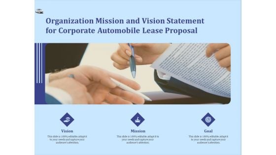 Vehicle Leasing Organization Mission And Vision Statement For Corporate Automobile Lease Proposal Mockup PDF