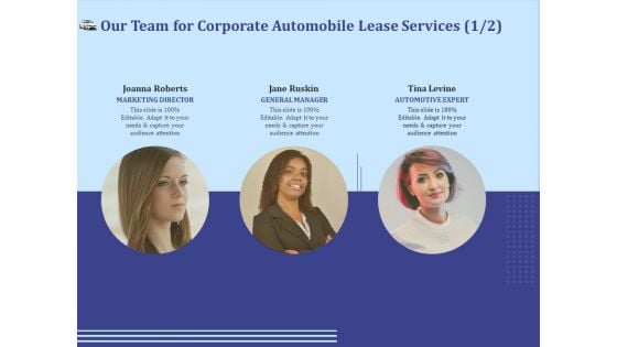 Vehicle Leasing Our Team For Corporate Automobile Lease Services Marketing Infographics PDF