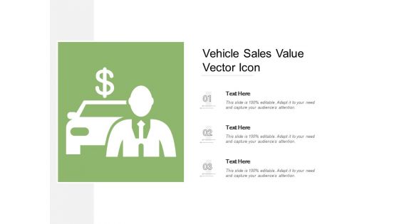 Vehicle Sales Value Vector Icon Ppt PowerPoint Presentation Gallery Visual Aids PDF