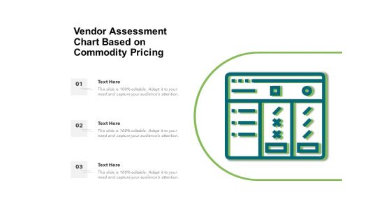 Vendor Assessment Chart Based On Commodity Pricing Ppt PowerPoint Presentation Layouts Introduction PDF