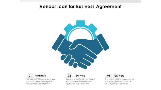 Vendor Icon For Business Agreement Ppt PowerPoint Presentation Professional Shapes PDF