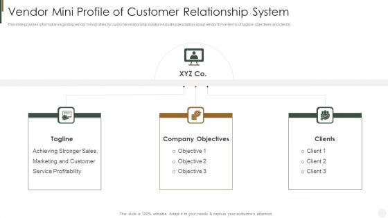 Vendor Mini Profile Of Customer Relationship System Strategies To Improve Customer Introduction PDF Vendor Mini Profile Of Customer Relationship System Strategies To Improve Customer Introduction PDF