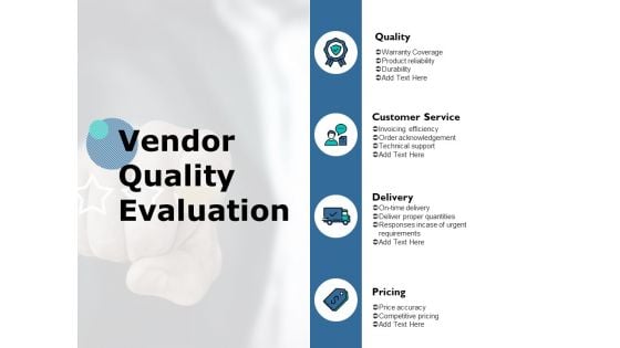 Vendor Quality Evaluation Ppt PowerPoint Presentation Slides Brochure