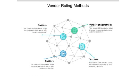 Vendor Rating Methods Ppt PowerPoint Presentation Styles Designs Cpb