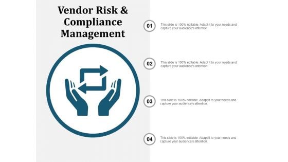 Vendor Risk And Compliance Management Ppt PowerPoint Presentation Gallery Good