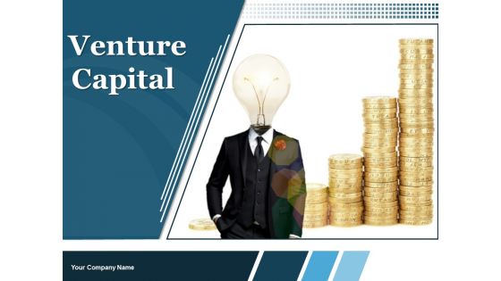 Venture Capital Ppt PowerPoint Presentation Complete Deck With Slides