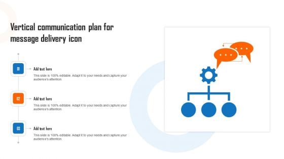 Vertical Communication Plan For Message Delivery Icon Structure PDF