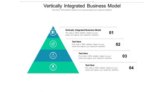Vertically Integrated Business Model Ppt PowerPoint Presentation Ideas Guide Cpb Pdf