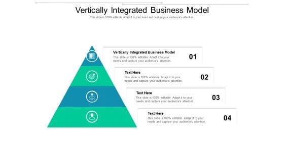 Vertically Integrated Business Model Ppt PowerPoint Presentation Ideas Guide Cpb Pdf Vertically Integrated Business Model Ppt PowerPoint Presentation Ideas Guide Cpb Pdf