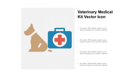 Veterinary Medical Kit Vector Icon Ppt Powerpoint Presentation Infographics Influencers