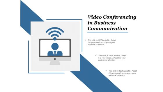 Video Conferencing In Business Communication Ppt Powerpoint Presentation Model Maker