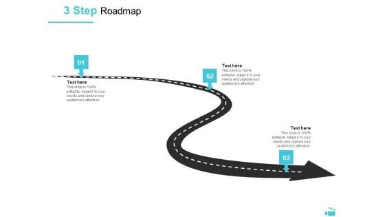 Video Development And Administration 3 Step Roadmap Graphics PDF