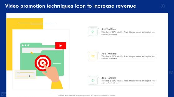 Video Promotion Techniques Icon To Increase Revenue Ppt Slides Tips PDF