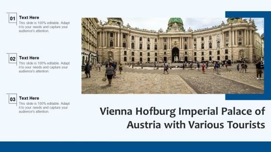 Vienna Hofburg Imperial Palace Of Austria With Various Tourists Ppt PowerPoint Presentation Gallery Elements PDF