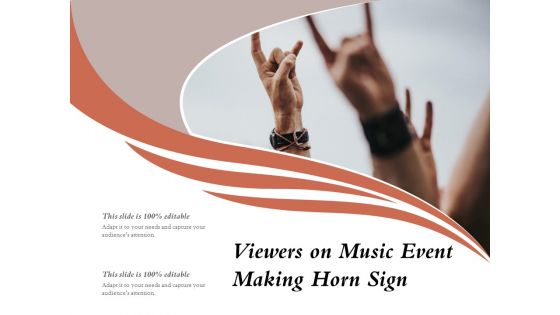 Viewers On Music Event Making Horn Sign Ppt PowerPoint Presentation Gallery Themes PDF