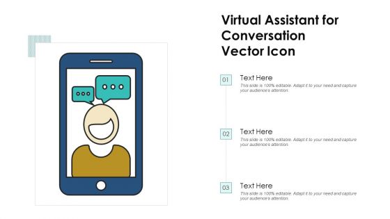 Virtual Assistant For Conversation Vector Icon Ppt PowerPoint Presentation File Model PDF