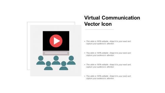 Virtual Communication Vector Icon Ppt PowerPoint Presentation Portfolio Grid