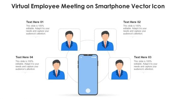 Virtual Employee Meeting On Smartphone Vector Icon Ppt PowerPoint Presentation File Structure PDF