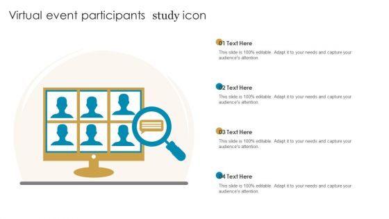 Virtual Event Participants Study Icon Slides PDF