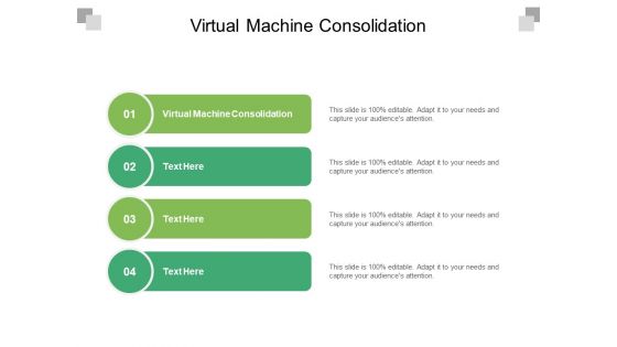 Virtual Machine Consolidation Ppt PowerPoint Presentation Inspiration Introduction Cpb Pdf