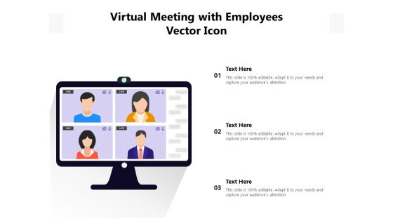 Virtual Meeting With Employees Vector Icon Ppt PowerPoint Presentation Pictures Inspiration PDF