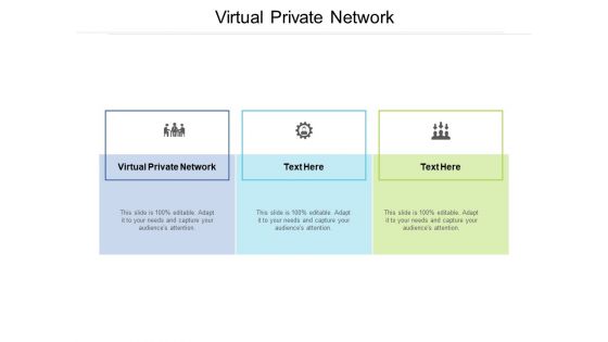 Virtual Private Network Ppt PowerPoint Presentation Inspiration Tips Cpb